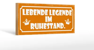 Produktbild von Holzschild Spruch 27x10cm lebende Legende im Ruhestand