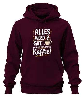 Zdjęcie produktu dla "Wszystko będzie dobrze" - bluza z kapturem, sarkastyczny napis, kolor burgundzki, rozmiar M