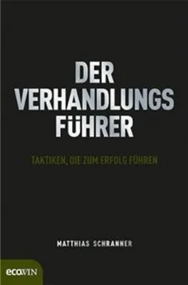 Produktbild von Der Verhandlungsführer