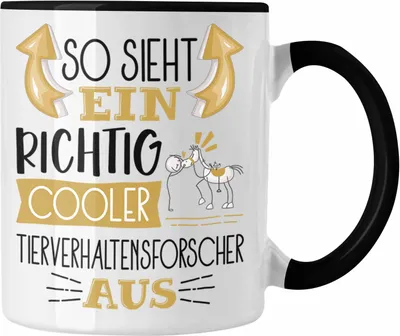 Produktbild von Trendation - Tierverhaltensforscher Tasse So Sieht Ein Richtig Cooler Tierverhaltensforscher Aus Geschenk Lustiger Spruch Geschenkidee (Schwarz)