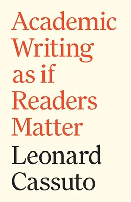 Produktbild von Academic Writing as if Readers Matter