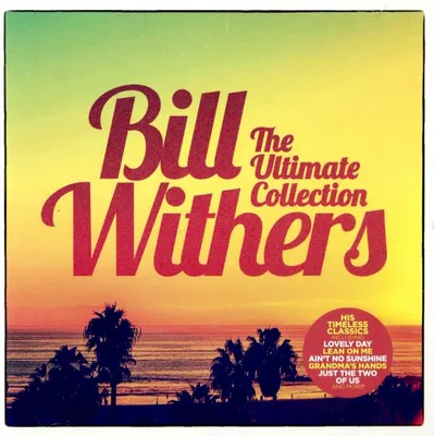 Produktbild von Bill Withers. The Ultimate Collection. CD.