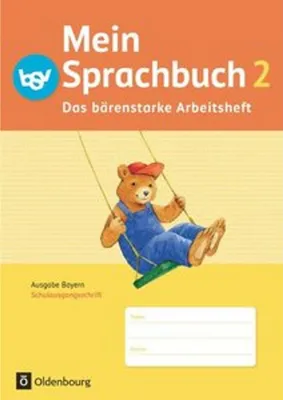 Obrázok produktu pre Mein Sprachbuch 2. Jahrgangsstufe. Das bärenstarke Arbeitsheft. Schulausgangsschrift. Ausgabe Bayern.