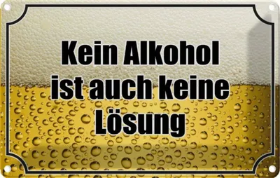 Produktbild von vianmo Blechschild 20x30 cm Bier kein Alkohol keine Lösung Spruch Zitat