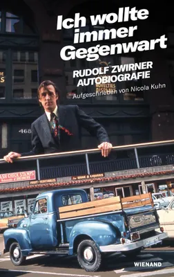 Productafbeelding van Rudolf Zwirner. Ich wollte immer Gegenwart