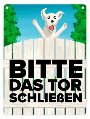 Produktbild von Bitte das Tor schließen Metallschild in 15x20 cm mit lustigem weißem Hund