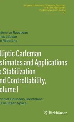 Obrázok produktu pre Elliptic Carleman Estimates and Applications to Stabilization and Controllability, Volume I