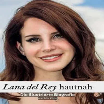 Produktbild von Lana del Rey hautnah