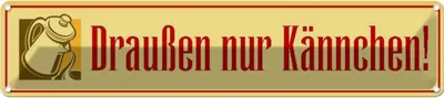 Produktbild von vianmo Blechschild 10x46 cm draußen nur Kännchen Küche Cafe Essen Trinken Dekoration