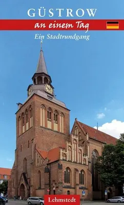 Zdjęcie produktu dla Güstrow an einem Tag