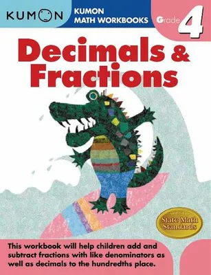Zdjęcie produktu dla Kumon Grade 4 Decimals & Fractions