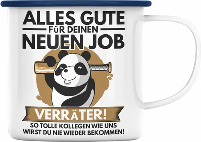 Produktbild von Trendation - Jobwechsel Emaille Tasse Geschenk Neuer Job Abschied Abschiedsgeschenk Kollege Kollegin Alles Gute Für Den Neuen Job (Blau)