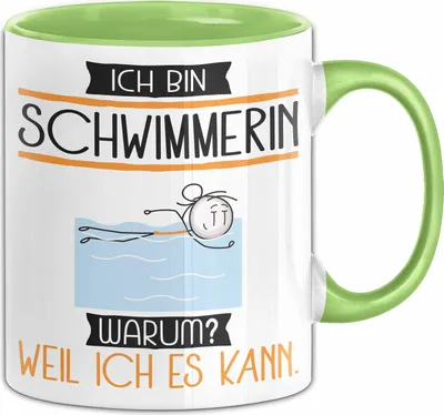 Produktbild von Schwimmerin Tasse Geschenk Ich Bin Schwimmerin Warum Weil Ich Es Kann Geschenkidee Geburtstag (Grün)