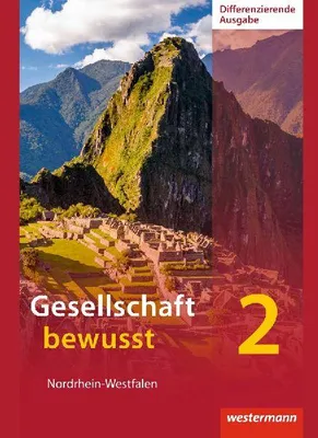 Produktbild von Gesellschaft bewusst 2. Schulbuch. Differenzierende Schulformen. Nordrhein-Westfalen
