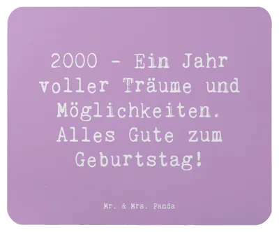 Produktbild von Mr. & Mrs. Panda Mauspad Spruch 2000 Geburtstagsträume - Lavendeltraum - Geschenk, Erinnerungen, mousematte, Geburtstag Geburtsjahr, Alter, laptop, pc, Happy Birthday