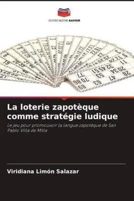 Produktbild von La loterie zapotèque comme stratégie ludique