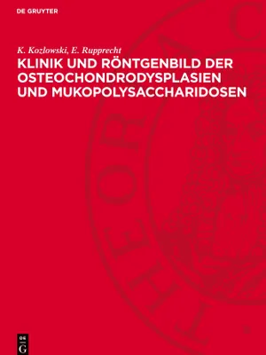 Produktbild von Klinik und Röntgenbild der Osteochondrodysplasien und Mukopolysaccharidosen