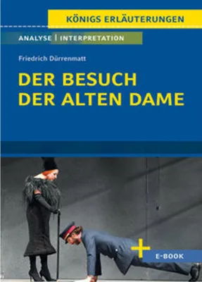 Produktbild von Der Besuch der alten Dame von Friedrich Dürrenmatt - Textanalyse und Interpretation