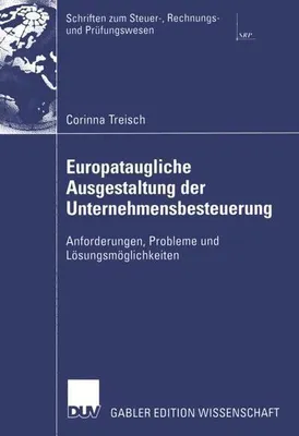 Obrázek produktu pro Europataugliche Ausgestaltung der Unternehmensbesteuerung