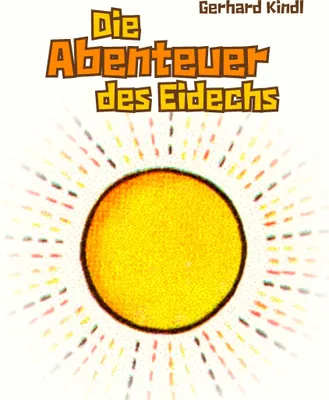 Produktbild von Die Abenteuer des Eidechs