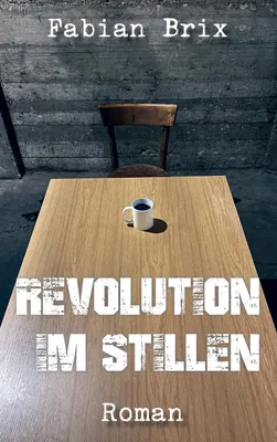 Produktbild von Revolution im Stillen