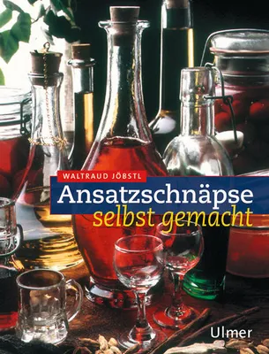 Produktbild von Ansatzschnäpse selbst gemacht