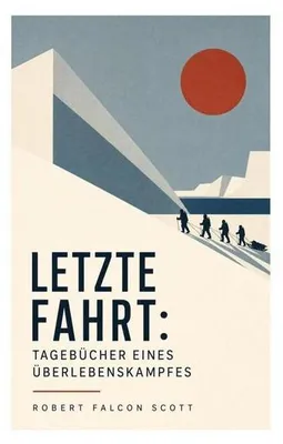 Image de Letzte Fahrt: Tagebücher eines Überlebenskampfes