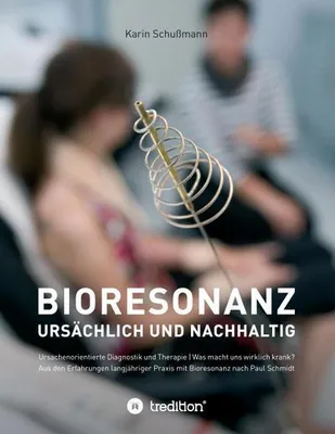 Immagine prodotto di Bioresonanz - ursächlich und nachhaltig