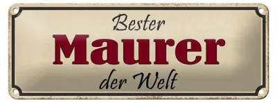 Produktbild von Blechschild Spruch 27x10cm bester Maurer der Welt Arbeit Dekoration