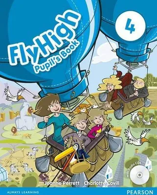 Imagen del producto de Covill, C: Libro de texto para estudiantes, nivel 4, "Fly High", con CD