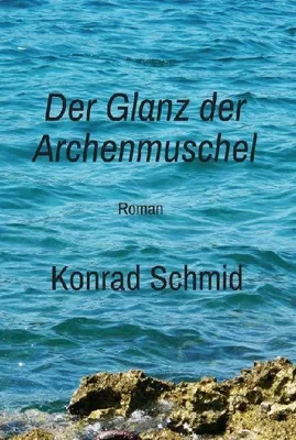 Produktbild von Der Glanz der Archenmuschel
