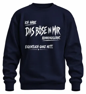 Immagine prodotto di "Ho conosciuto il male dentro di me" - Felpa con scritta, sarcasmo, colore blu navy, taglia XXL