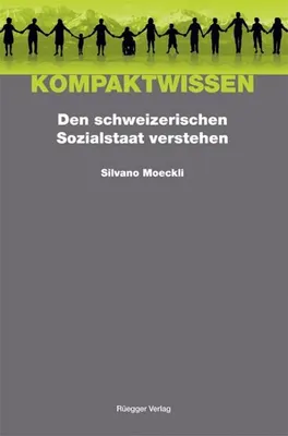 Produktbild von Moeckli, S: Schweizierischen Sozialstaat verstehen