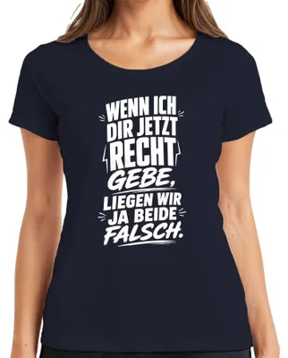 Productafbeelding van Als ik het nu met je eens ben, dan dragen we allebei dit Statement Sarkasmus dames T-shirt, marineblauw, maat XL