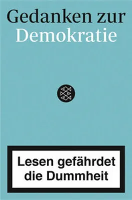 Immagine prodotto di Gedanken zur Demokratie - Lesen gefährdet die Dummheit