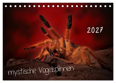 Produktbild von Mystische Vogelspinnen (Tischkalender 2027 DIN A5 quer), CALVENDO Monatskalender