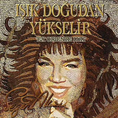 Produktbild von Işık Doğudan Yükselir - Sezen Aksu - Schallplatte