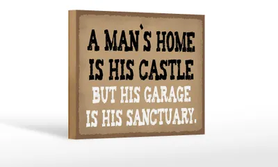 Produktbild von Holzschild Spruch 18x12 cm Man´s home is his castle garage Dekoration