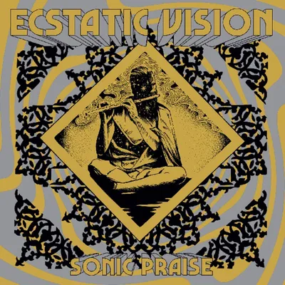 Obrázok produktu pre Ecstatic Vision - Sonic Praise (Reissue) (LP)