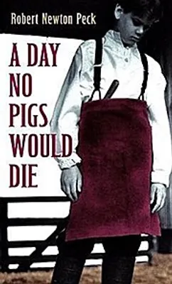Productafbeelding van A Day No Pigs Would Die
