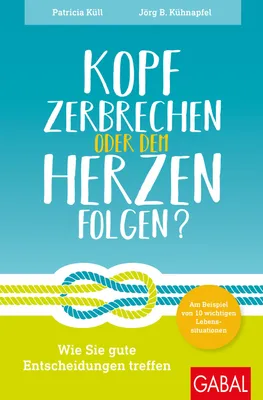Produktbild von Kopf zerbrechen oder dem Herzen folgen?