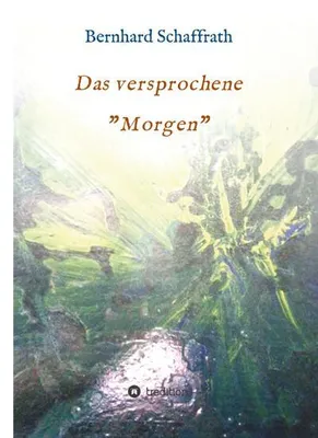 Produktbild von Das versprochene "Morgen"