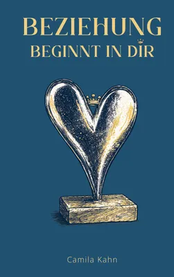 Produktbild von Beziehung beginnt in dir