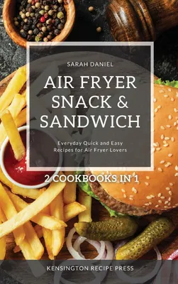 Produktbild von Air Fryer Snack and Sandwich 2 Cookbooks in 1