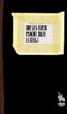 Produktbild von Dieses Buch macht dich fertig!