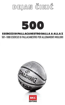 Immagine prodotto di 500 esercizi per l'allenamento di basket
