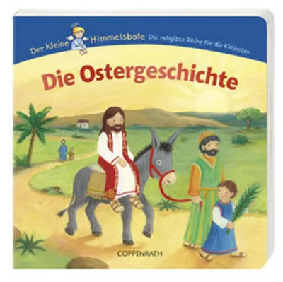 Produktbild von Der kleine Himmelsbote. Die Ostergeschichte