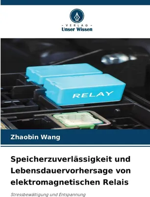 Produktbild von Speicherzuverlässigkeit und Lebensdauervorhersage von elektromagnetischen Relais