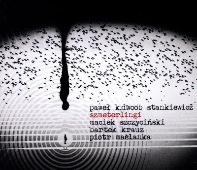 Zdjęcie produktu dla Paweł K.DWOOB Stankiewicz: Szmeterlingi
