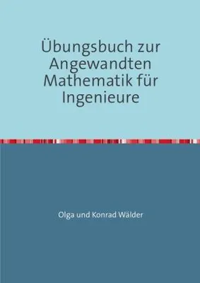 Produktbild von Übungsbuch zur Angewandten Mathematik für Ingenieure